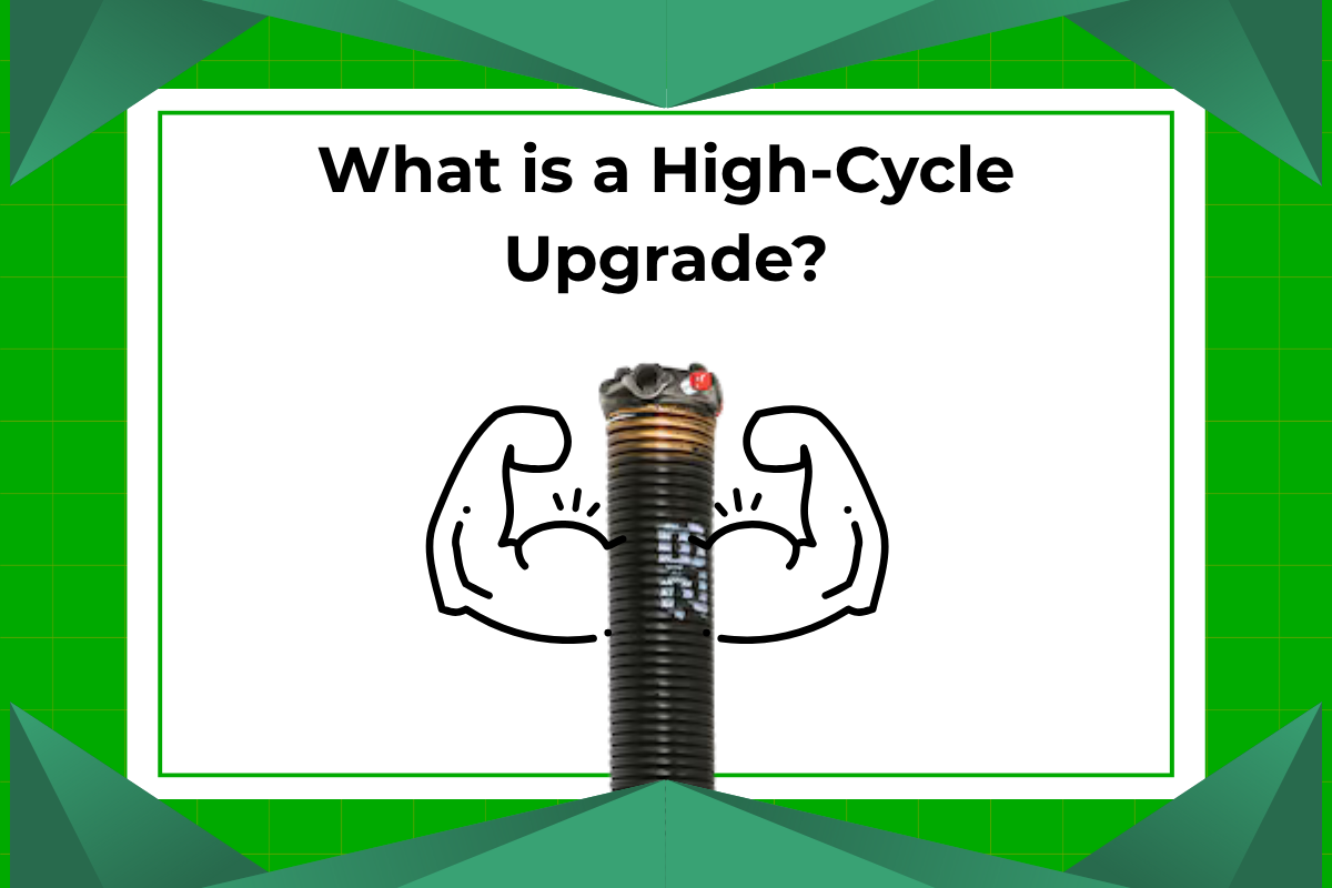 Why Upgrade to a High Cycle Torsion Spring for Your Garage Door?
