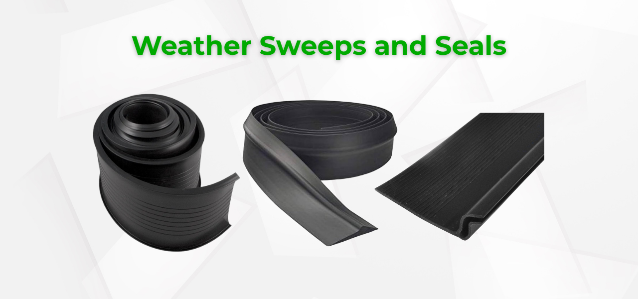 Weather Seals & Sweeps