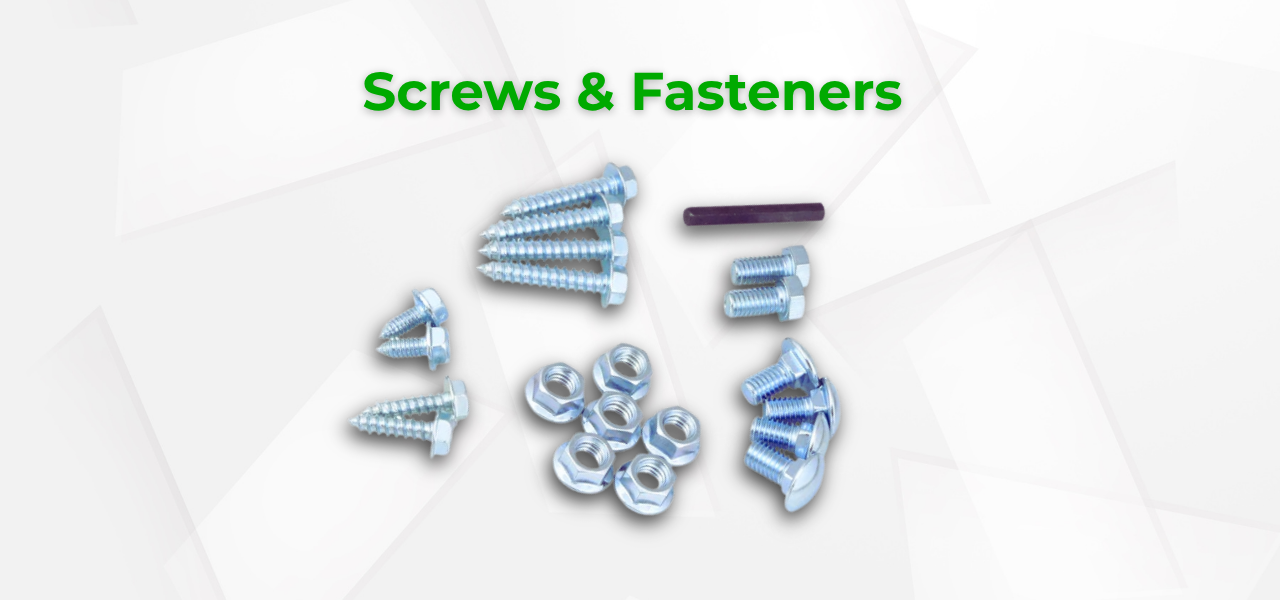 Screws and Fasteners