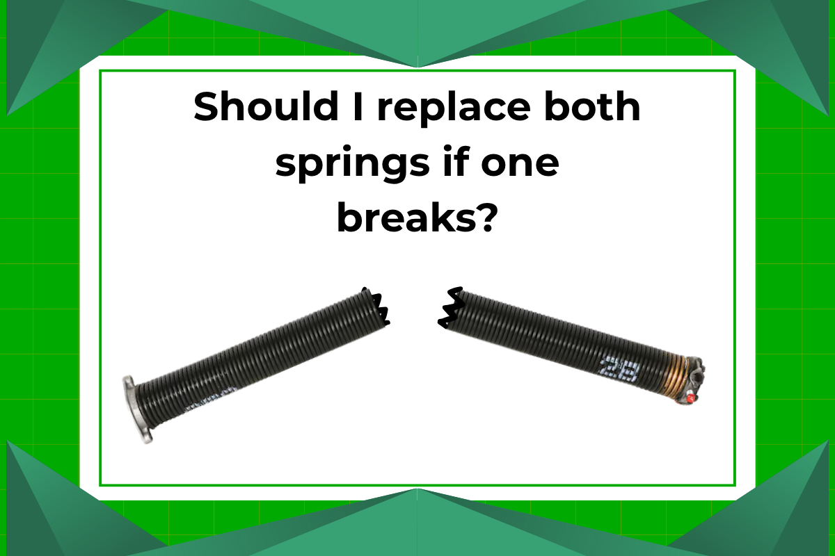 Why You Should Always Replace Both Garage Door Torsion Springs When One Breaks